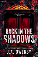 Back in the Shadows by J A Owenby