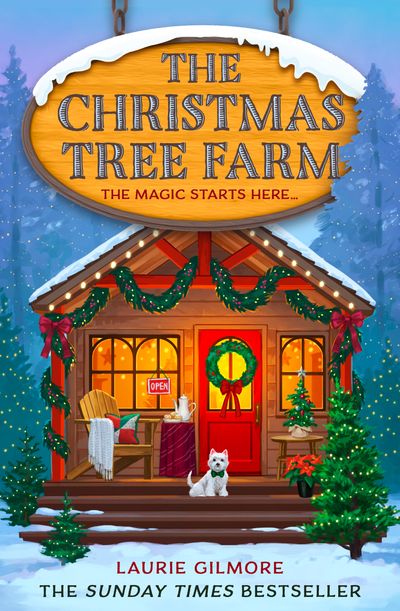 Christmas Tree Farm by Laurie Gilmore