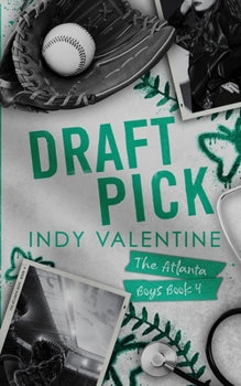 Draft Pick by Indy Valentine